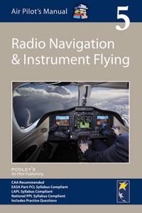 Air Pilot's Manual - Radio Navigation and Instrument Flying