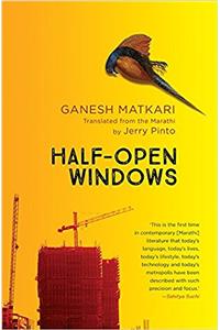 Half-Open Windows