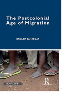 The Postcolonial Age of Migration