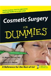 Cosmetic Surgery for Dummies .