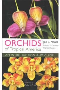 Orchids of Tropical America