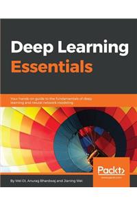 Deep Learning Essentials