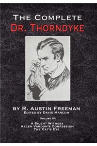 The Complete Dr. Thorndyke - Volume IV