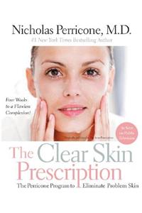 The Clear Skin Prescription