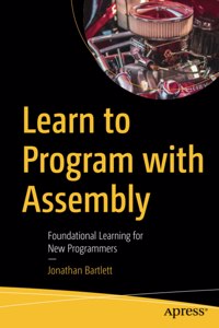 Learn to Program with Assembly