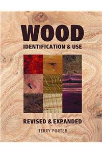 Wood Identification & Use