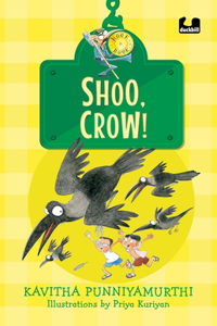 Shoo, Crow! (Hook Books): It's Not a Book, It's a Hook!