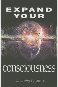 Expand Your Consciousness