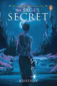 The Sage's Secret (The Kalki Chronicles)