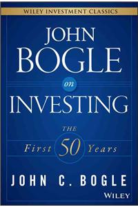 John Bogle on Investing