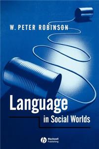 Language in Social Worlds