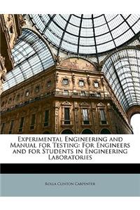 Experimental Engineering and Manual for Testing