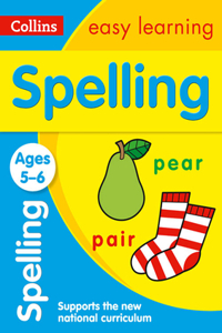 Collins Easy Learning Age 5-7 -- Spelling Ages 5-6: New Edition