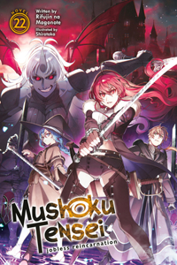 Mushoku Tensei: Jobless Reincarnation (Light Novel) Vol. 22