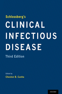 Schlossberg's Clinical Infectious Disease