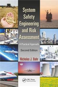 System Safety Engineering and Risk Assessment