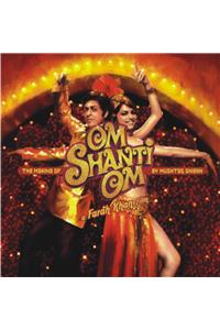 The Making Of Om Shanti Om A Farah Khan Film                                                        