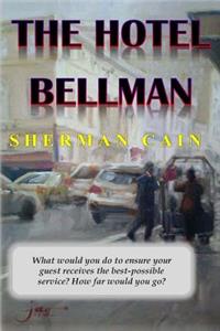 The Hotel Bellman