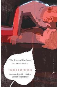 The Eternal Husband and Other Stories