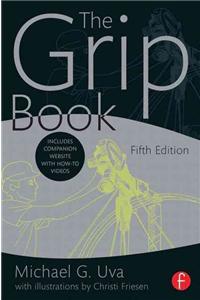 The Grip Book: The Studio Grip's Essential Guide