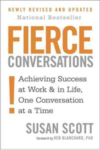 Fierce Conversations (Revised and Updated)