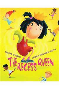 The Recess Queen