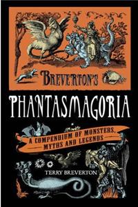 Breverton's Phantasmagoria