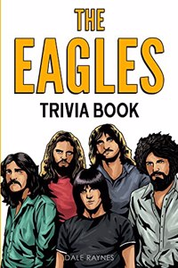 The Eagles Trivia Book