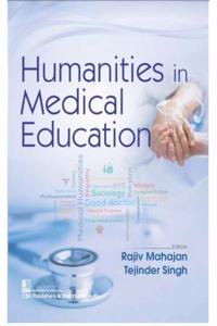 Humanities in Medical Education