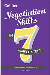 Negotiation Skills In 7 Simple Steps