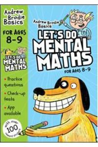 Let's do Mental Maths for ages 8-9