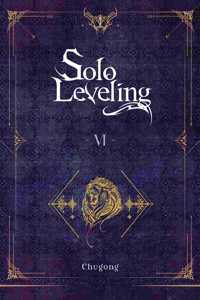 Solo Leveling, Vol. 6 (novel)