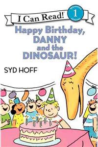 Happy Birthday, Danny and the Dinosaur!