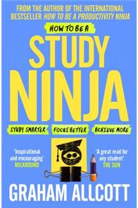 How to Be a Study Ninja