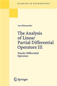 The Analysis of Linear Partial Differential Operators III