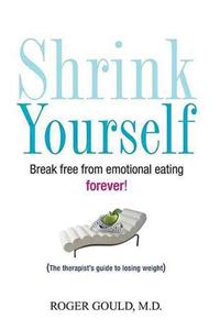 Shrink Yourself