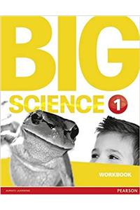 Big Science 1 Workbook