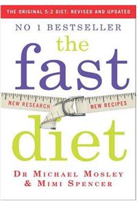 Fast Diet (The Original 5:2 Diet: Revised and Updated)