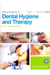 Clinical Textbook of Dental Hygiene and Therapy