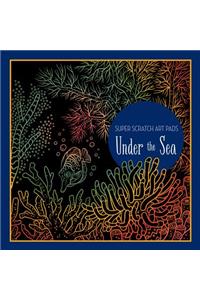 Super Scratch Art Pads: Under the Sea