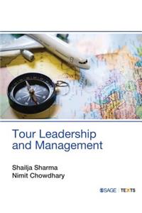 Tour Leadership and Management