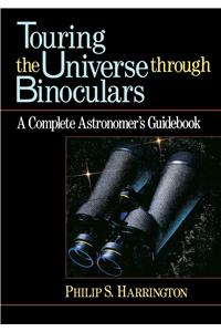 Touring the Universe Through Binoculars