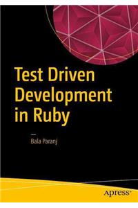 Test Driven Development in Ruby