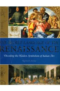 The Secret Language of the Renaissance