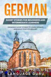 German Short Stories for Beginners and Intermediate Learners