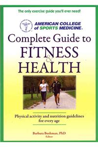 Complete Guide to Fitness & Health