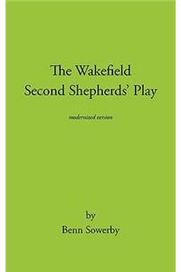 The Wakefield Second Shepherds Play