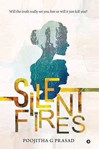 Silent Fires