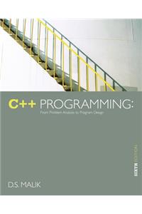 C++ Programming: From Problem Analysis to Program Design