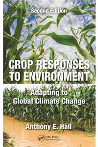 Crop Responses to Environment